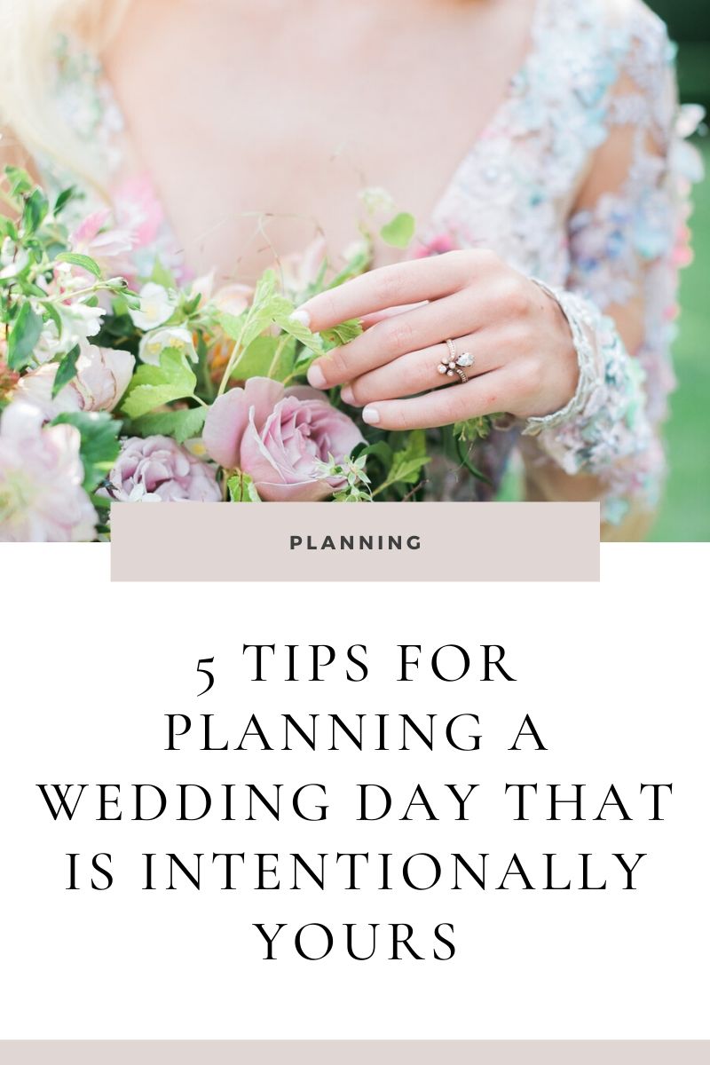 5 tips for planning an intentional wedding day